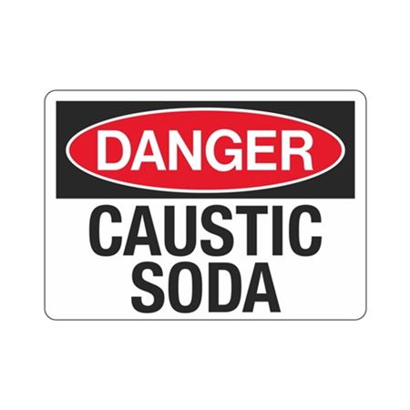 Danger Caustic Soda Sign